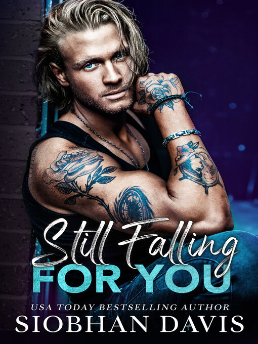 Title details for Still Falling for You by Siobhan Davis - Wait list